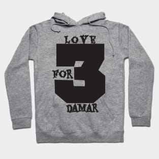 we love damar hillman Hoodie